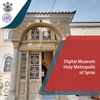 Digital Museum Holy Metropolis of Syros